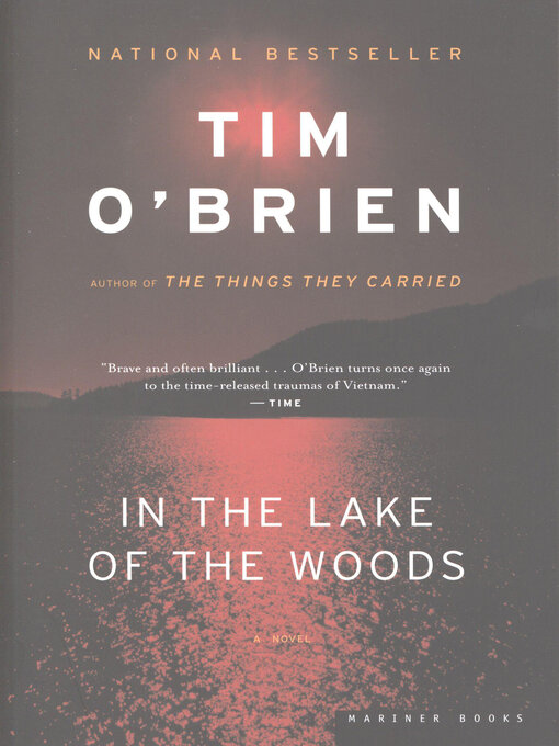 Title details for In the Lake of the Woods by Tim O'Brien - Available